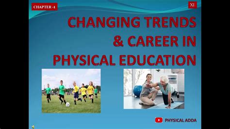 what are the changing trends in physical education